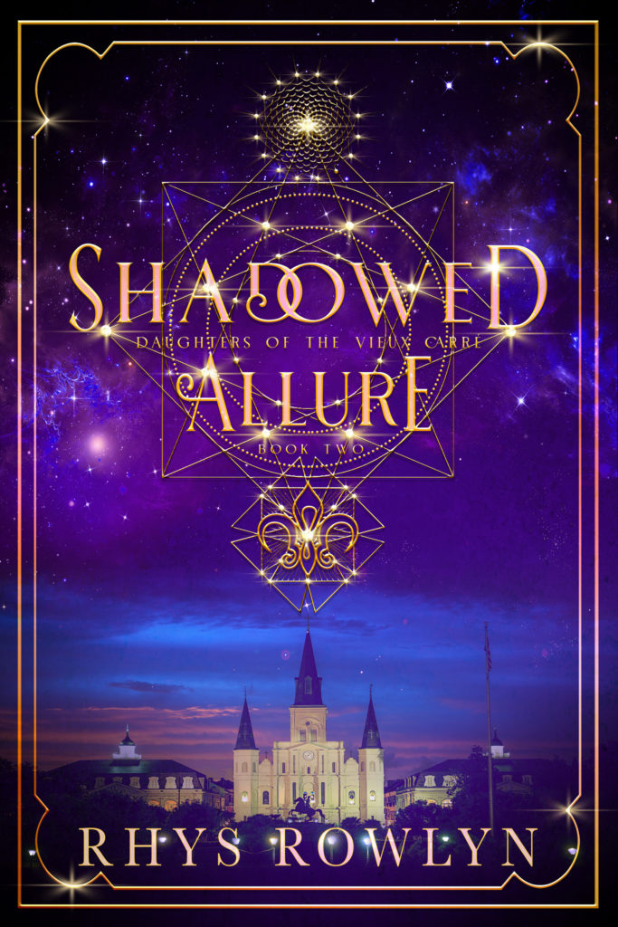 Shadowed Allure: Daughters of the Vieux Carré Book 2
